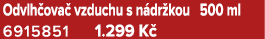 Odvlh ova vzduchu s n dr kou 500 ml 6915851 1.299 K 
