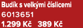 Bud k s velk mi  slicemi 6013651 1.299 K  389 K 