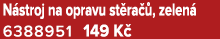 N stroj na opravu st ra , zelen  6388951 149 K 