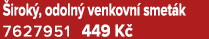  irok , odoln venkovn  smet k 7627951 449 K 