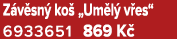 Z v sn ko  „Um l  v es“ 6933651 869 K 