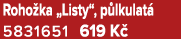 Roho ka „Listy“, p lkulat 5831651 619 K 