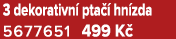 3 dekorativn pta   hn zda 5677651 499 K 