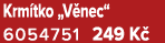 Krm tko „V nec“ 6054751 249 K 