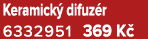 Keramick difuz r 6332951 369 K 
