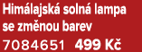 Him lajsk soln  lampa se zm nou barev 7084651 499 K 