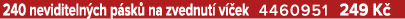 240 neviditeln ch p sk na zvednut  v  ek 4460951 249 K 