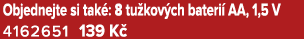 Objednejte si tak : 8 tu kov ch bateri AA, 1,5 V 4162651 139 K 
