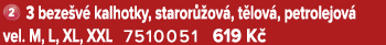 ￼ 3 beze v kalhotky, staror  ov , t lov , petrolejov  vel. M, L, XL, XXL 7510051 619 K 