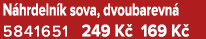N hrdeln k sova, dvoubarevn 5841651 249 K  169 K 