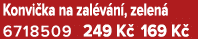 Konvi ka na zal v n , zelen 6718509 249 K  169 K 