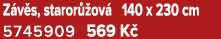 Z v s, staror ov  140 x 230 cm 5745909 569 K 