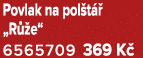 Povlak na pol t  „R  e“ 6565709 369 K 