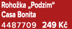 Roho ka „Podzim“ Casa Bonita 4487709 249 K 