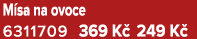 M sa na ovoce 6311709 369 K 249 K 
