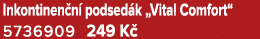 Inkontinen n podsed k „Vital Comfort“ 5736909 249 K 