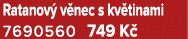 Ratanov v nec s kv tinami 7690560 749 K 