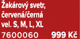  ak rov svetr,  erven / ern  vel. S, M, L, XL 7600060 999 K  