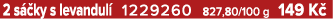 2 s ky s levandul  1229260 827,80/100 g 149 K 