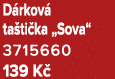 D rkov ta ti ka „Sova“ 3715660 139 K 