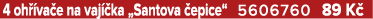 4 oh va e na vaj  ka „Santova  epice“ 5606760 89 K 