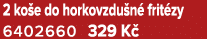 2 ko e do horkovzdu n frit zy 6402660 329 K 