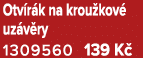 Otv r k na krou kov uz v ry 1309560 139 K 