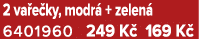 2 va e ky, modr + zelen  6401960 249 K  169 K 