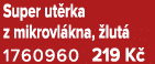 Super ut rka z mikrovl kna, lut  1760960 219 K 
