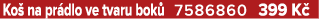 Ko na pr dlo ve tvaru bok  7586860 399 K 
