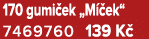 170 gumi ek „M ek“ 7469760 139 K 