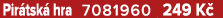 Pir tsk hra 7081960 249 K 