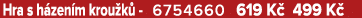 Hra s h zen m krou k 6754660 619 K  499 K 
