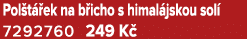 Pol t ek na b icho s himal jskou sol  7292760 249 K 