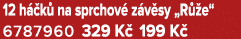12 h k  na sprchov  z v sy „R  e“ 6787960 329 K  199 K 