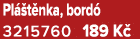 Pl t nka, bord  3215760 189 K 
