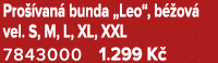 Pro van  bunda „Leo“, b  ov  vel. S, M, L, XL, XXL 7843000 1.299 K 