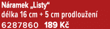 N ramek „Listy“ d lka 16 cm + 5 cm prodlou en 6287860 189 K 