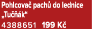 Pohlcova pach  do lednice „Tu   k“ 4388651﻿﻿ 199 K 