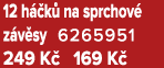 12 h k  na sprchov  z v sy 6265951﻿﻿ 249 K  169 K 