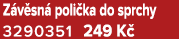 Z v sn poli ka do sprchy 3290351﻿﻿ 249 K 