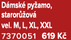 D msk py amo, staror  ov  vel. M, L, XL, XXL 7370051﻿﻿ 619 K 