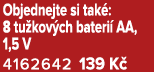 Objednejte si tak : 8 tu kov ch bateri AA, 1,5 V 4162642 139 K 