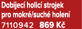 Dob jec holic  strojek pro mokr /such  holen  7110942 869 K 