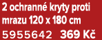 2 ochrann kryty proti mrazu 120 x 180 cm 5955642 369 K 