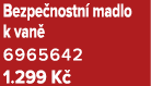Bezpe nostn madlo k van  6965642 1.299 K 