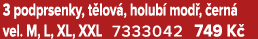3 podprsenky, t lov , holub mod ,  ern  vel. M, L, XL, XXL 7333042 749 K 