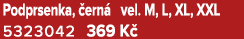 Podprsenka, ern  vel. M, L, XL, XXL 5323042 369 K 
