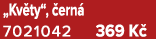 „Kv ty“, ern  7021042 369 K 