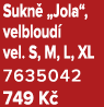 Sukn „Jola“, velbloud  vel. S, M, L, XL 7635042 749 K  